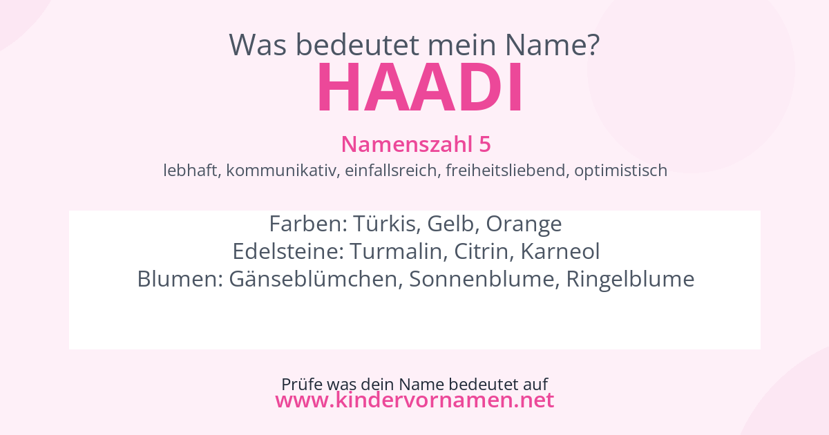 Was bedeutet der Name Haadi?