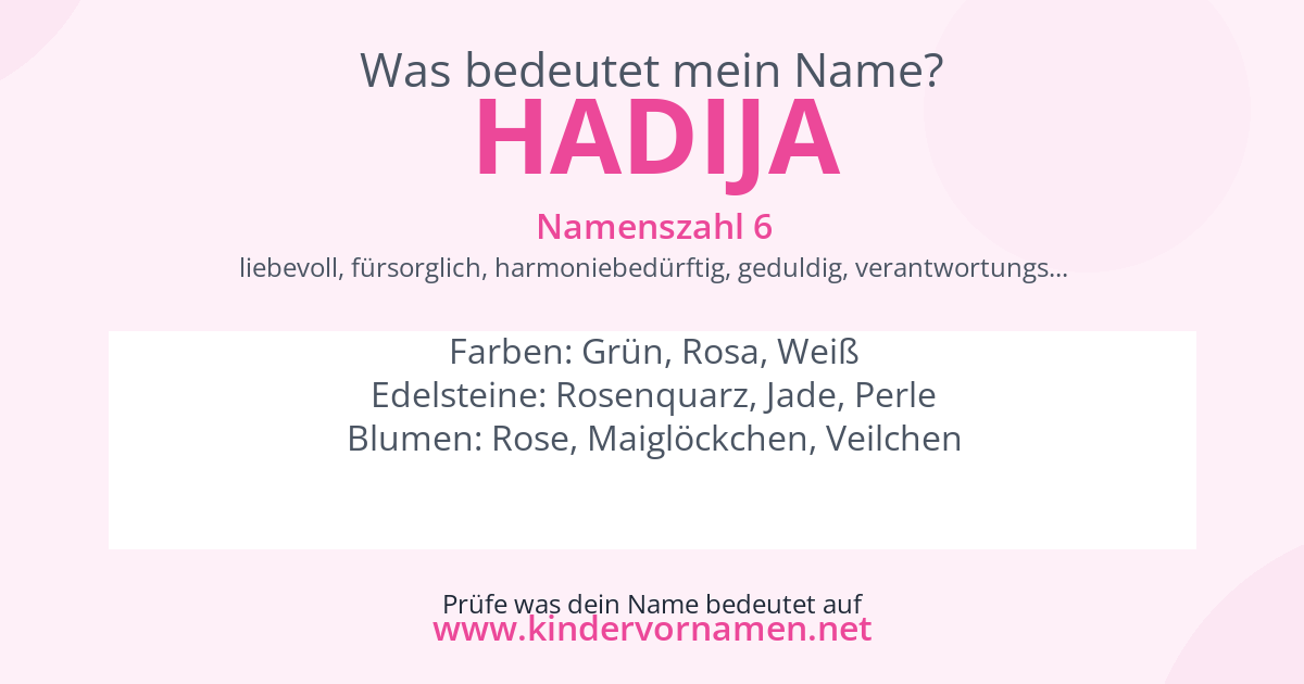 Was bedeutet der Name Hadija?