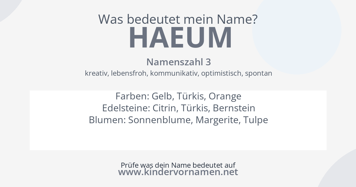 Was bedeutet der Name Haeum?