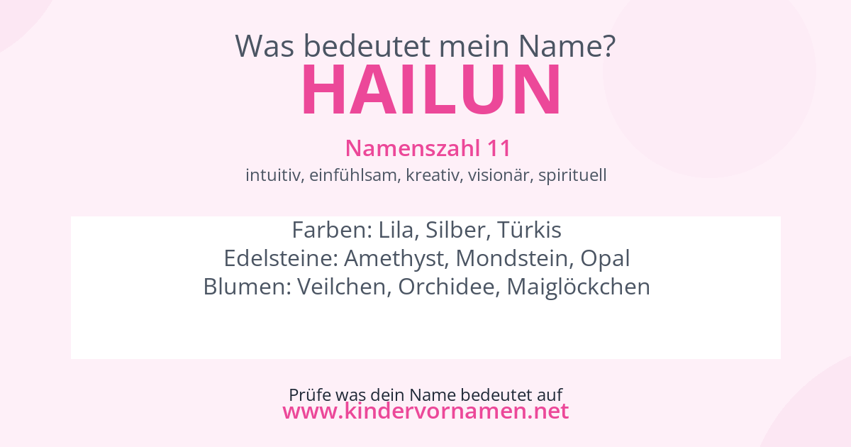 Was bedeutet der Name Hailun?