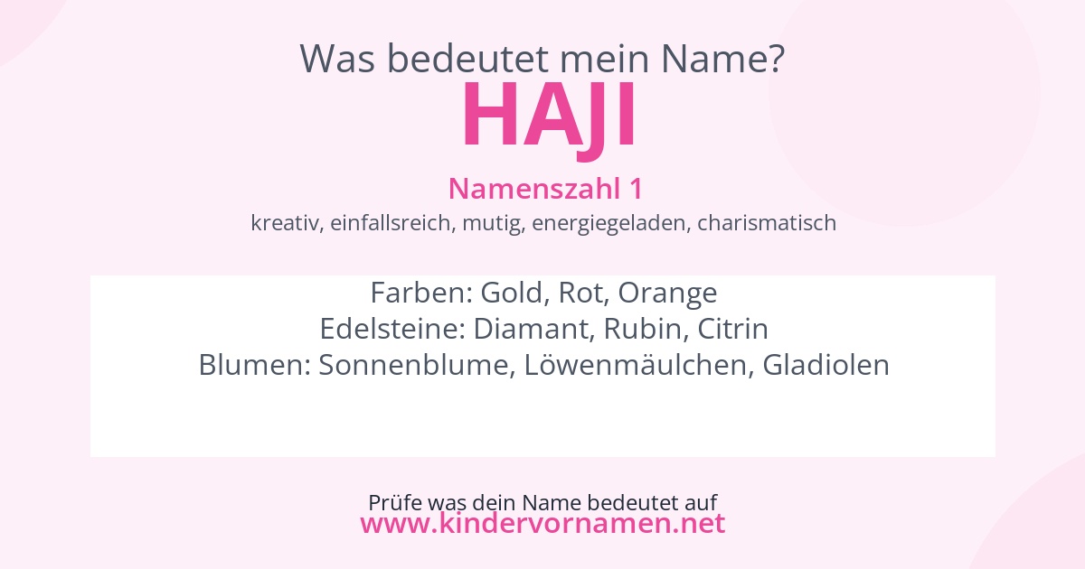 Was bedeutet der Name Haji?