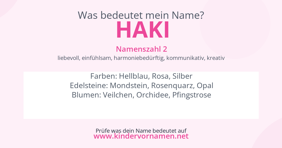 Was bedeutet der Name Haki?