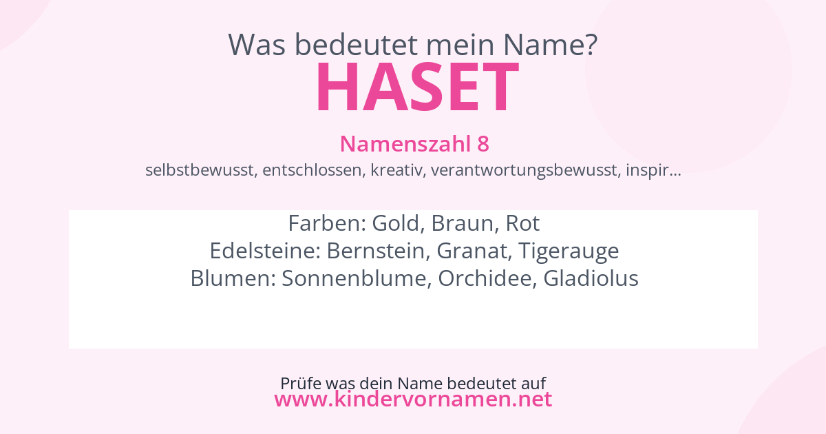 Was bedeutet der Name Haset?