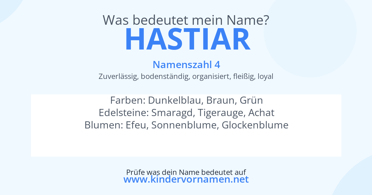 Was bedeutet der Name Hastiar?