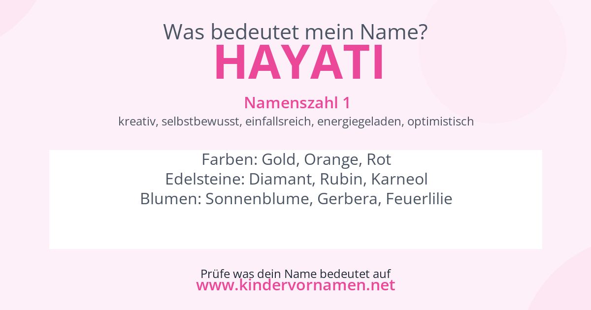 Was bedeutet der Name Hayati?