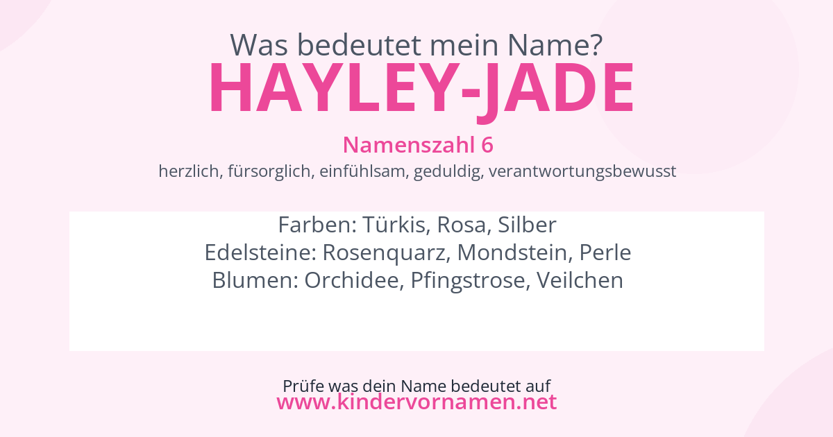 Was bedeutet der Name Hayley-Jade?