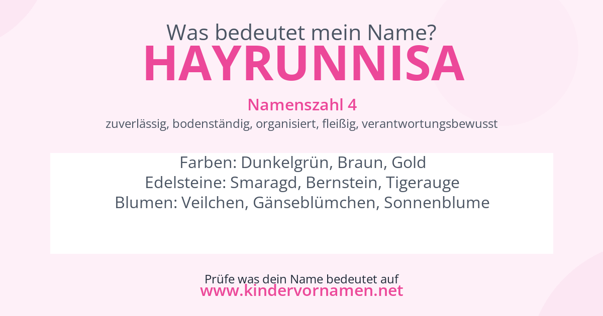 Was bedeutet der Name Hayrunnisa?