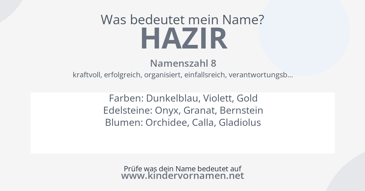 Was bedeutet der Name Hazir?