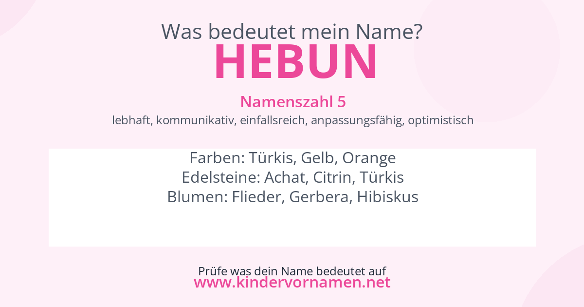 Was bedeutet der Name Hebun?