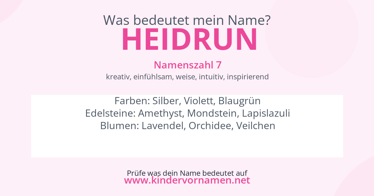 Was bedeutet der Name Heidrun?