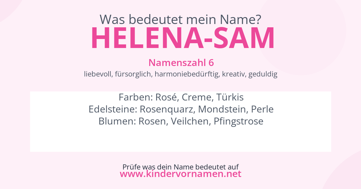 Was bedeutet der Name Helena-Sam?