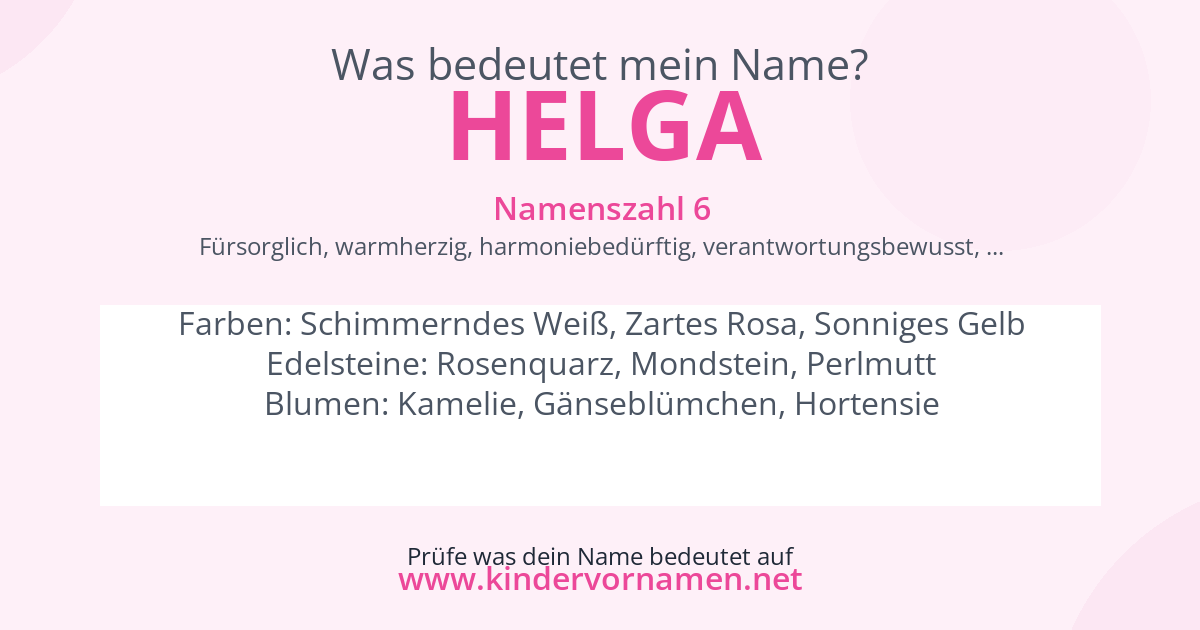Was bedeutet der Name Helga?