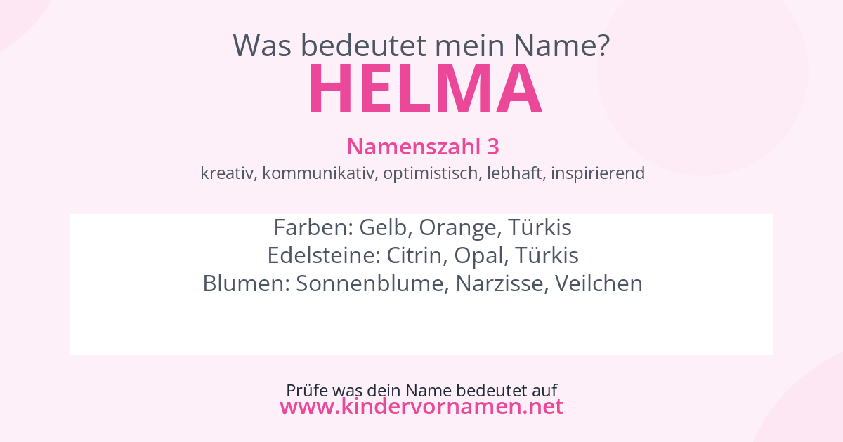 Was bedeutet der Name Helma?