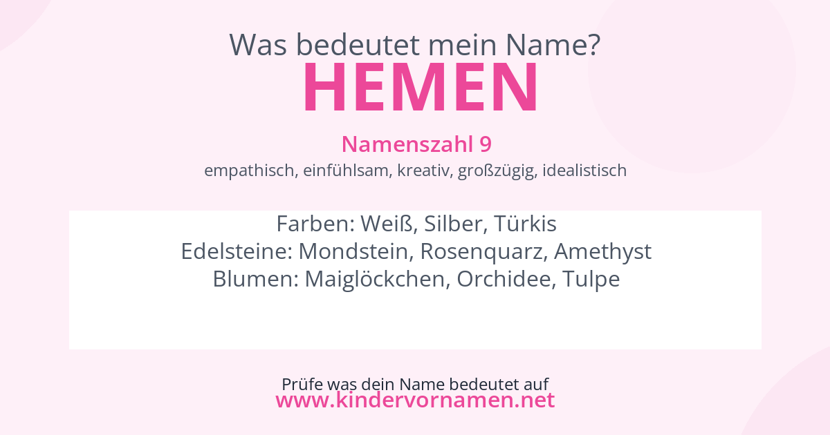 Was bedeutet der Name Hemen?