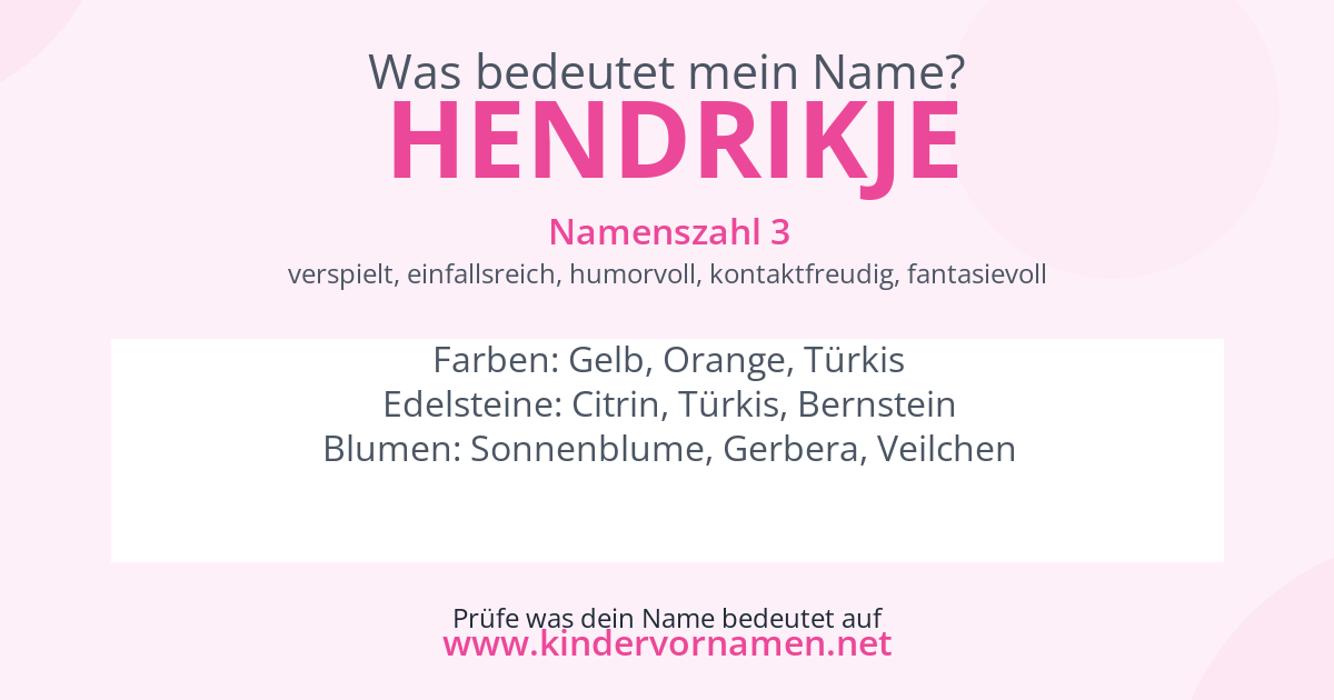 Was bedeutet der Name Hendrikje?
