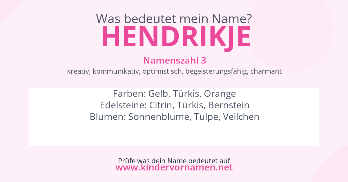 Was bedeutet der Name Hendrikje?