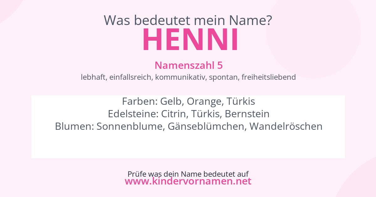 Was bedeutet der Name Henni?