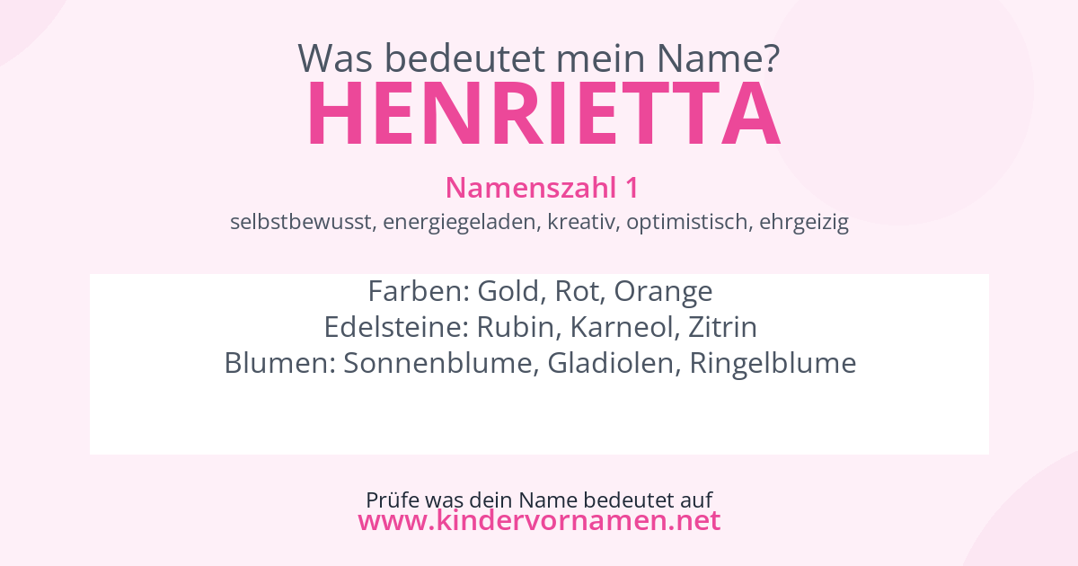 Was bedeutet der Name Henrietta?
