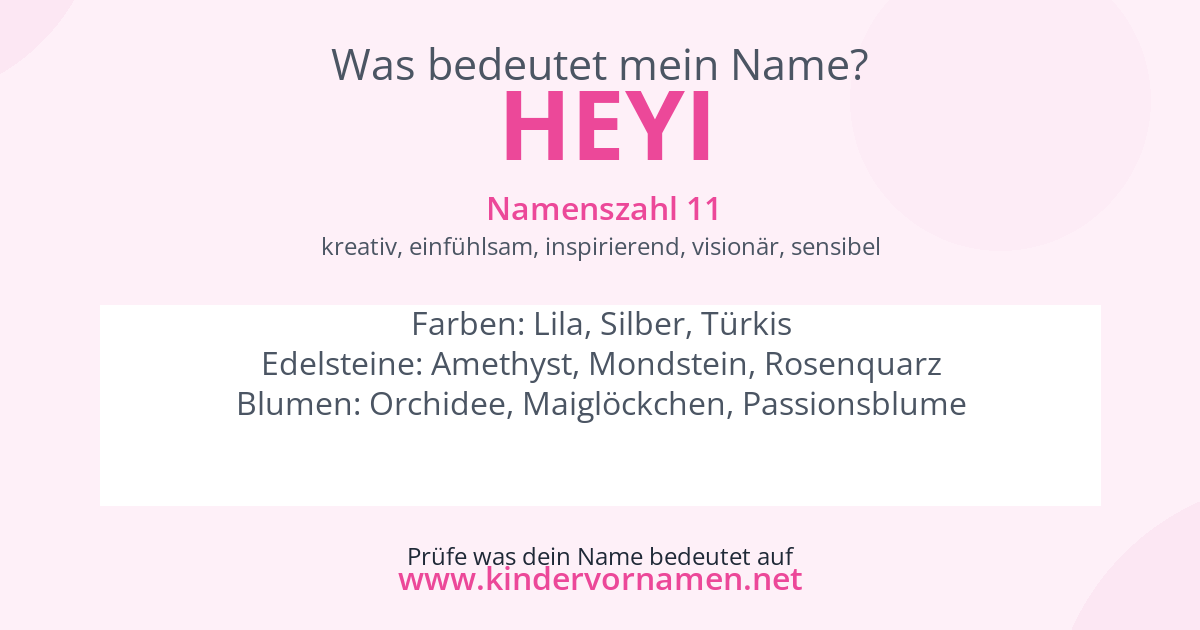 Was bedeutet der Name Heyi?