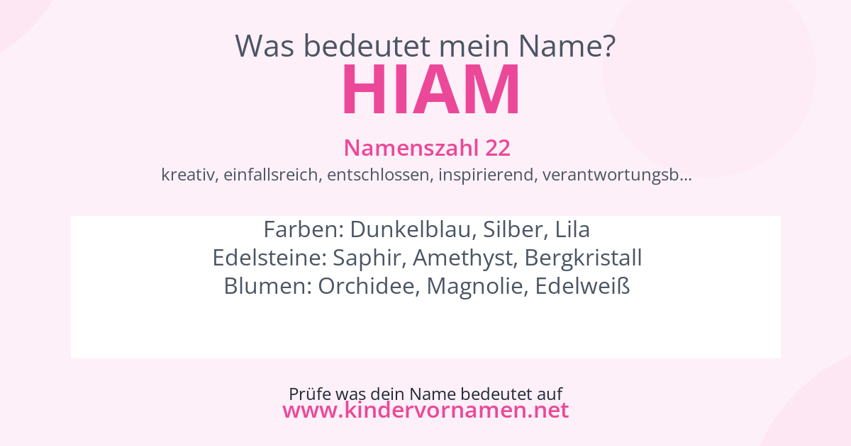 Was bedeutet der Name Hiam?