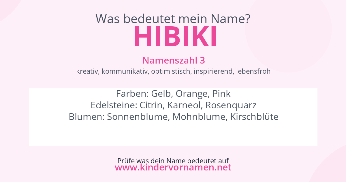 Was bedeutet der Name Hibiki?