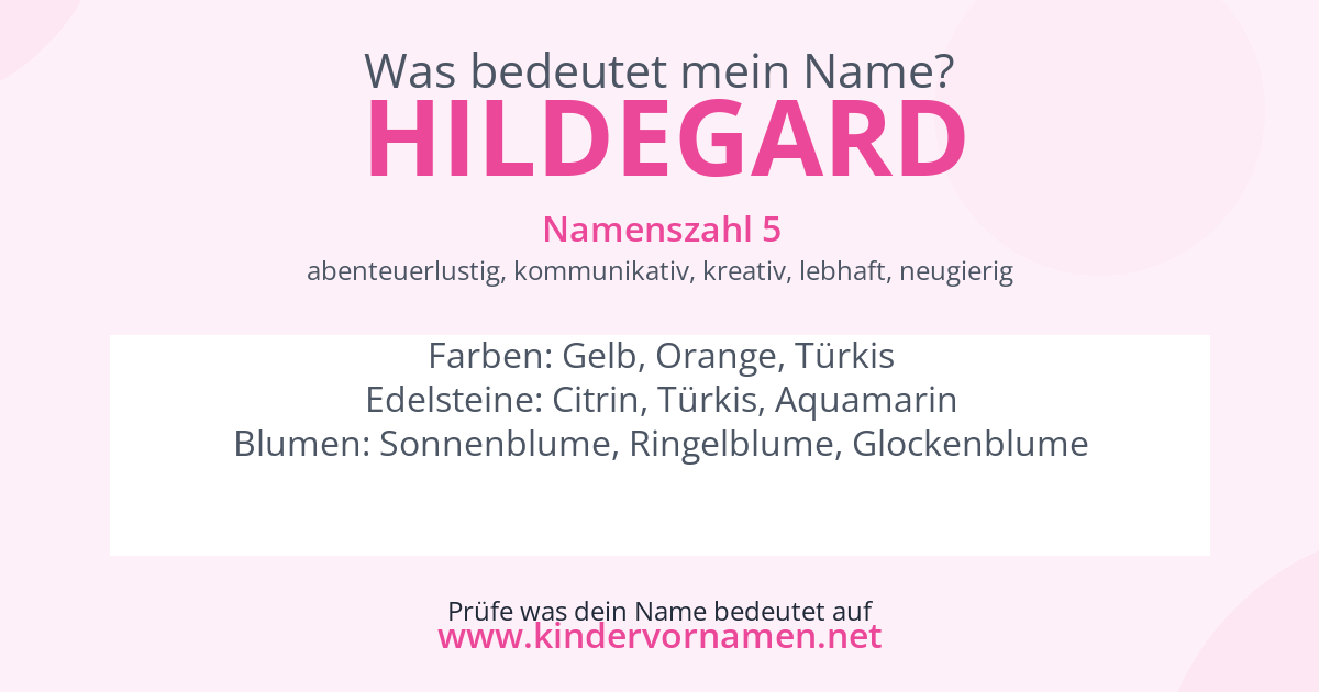Was bedeutet der Name Hildegard?