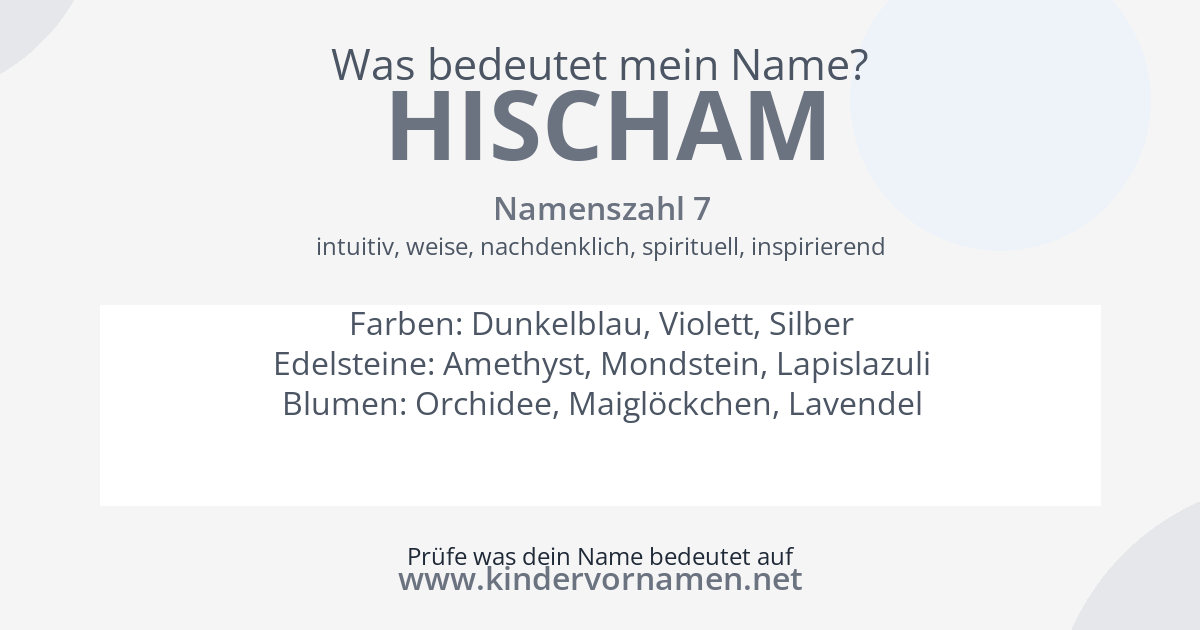 Was bedeutet der Name Hischam?