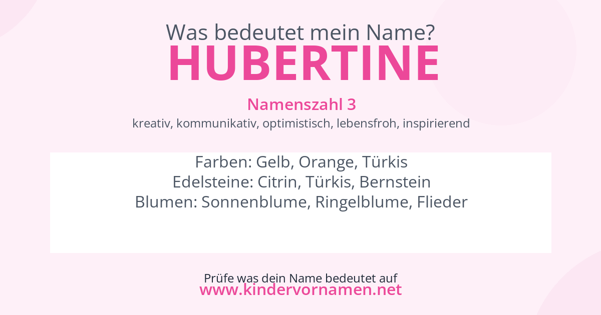 Was bedeutet der Name Hubertine?