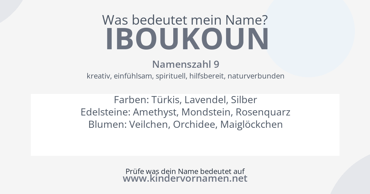 Was bedeutet der Name Iboukoun?