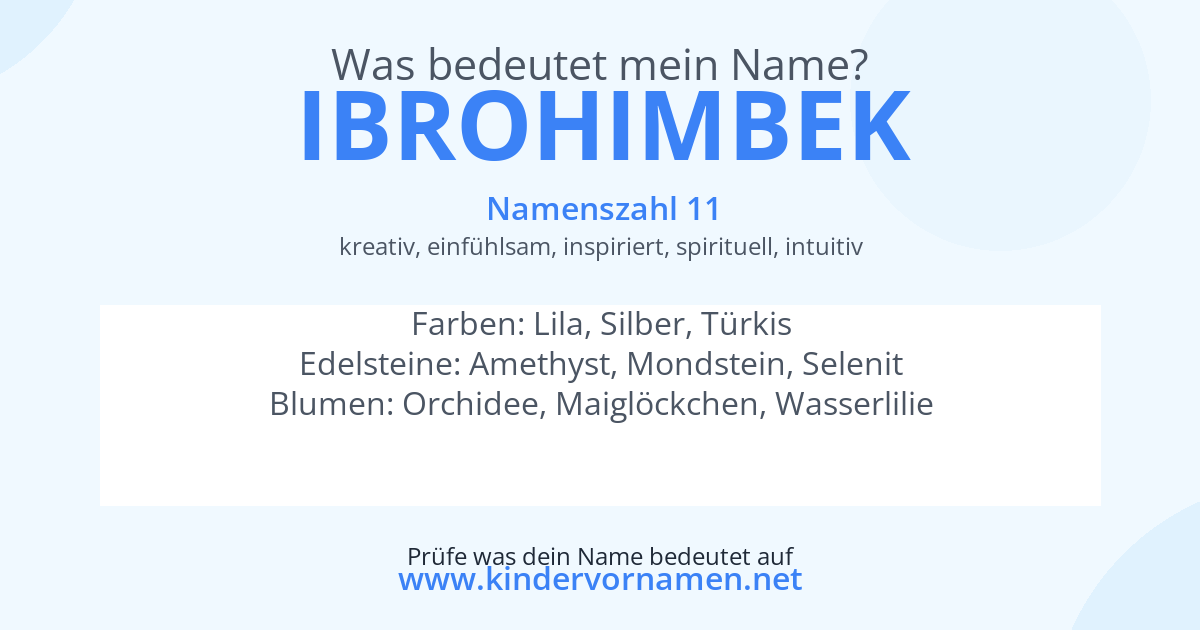 Was bedeutet der Name Ibrohimbek?