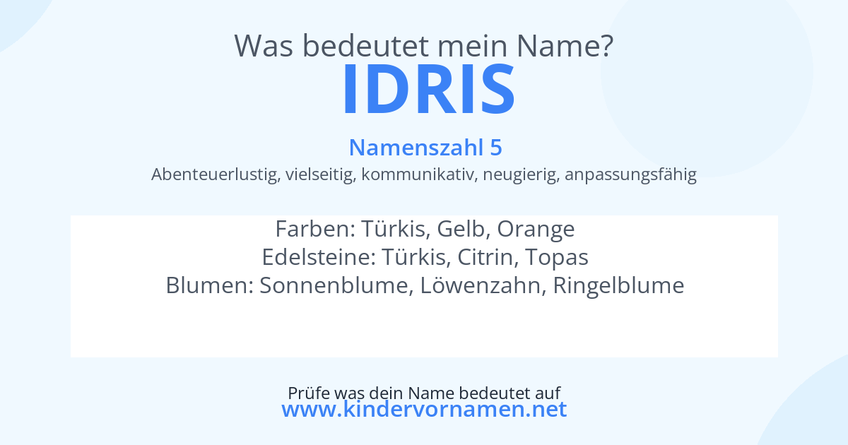 Was bedeutet der Name Idris?