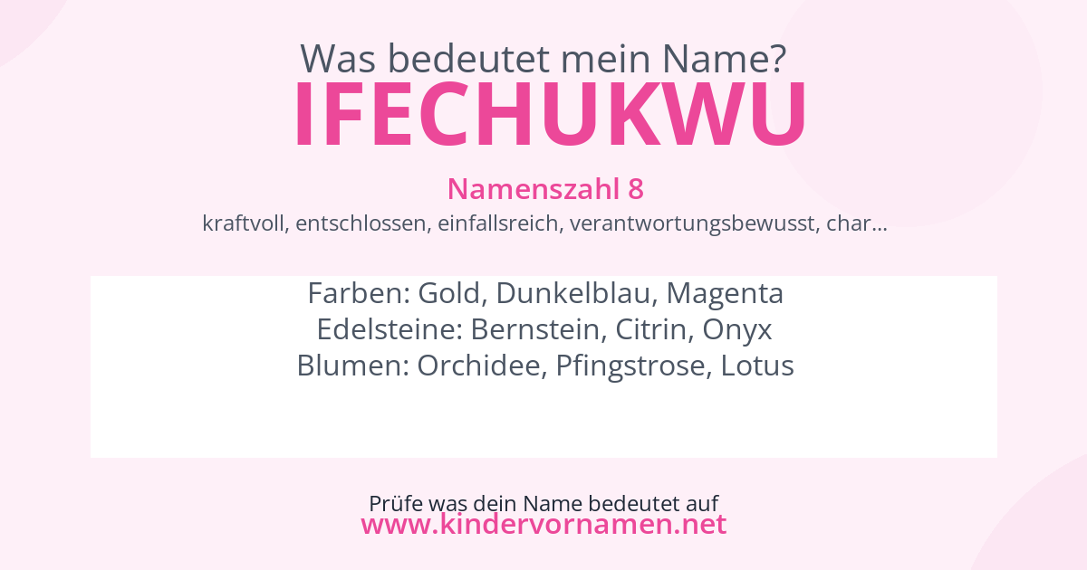Was bedeutet der Name Ifechukwu?
