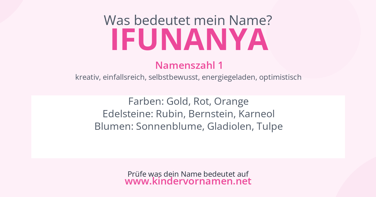 Was bedeutet der Name Ifunanya?