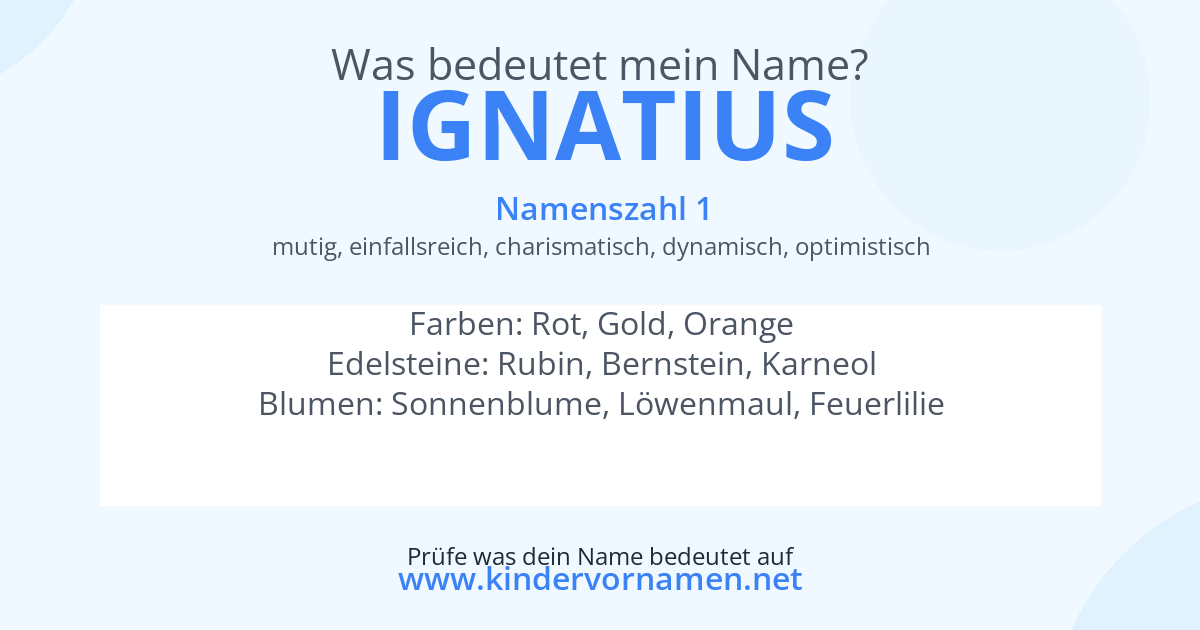 Was bedeutet der Name Ignatius?