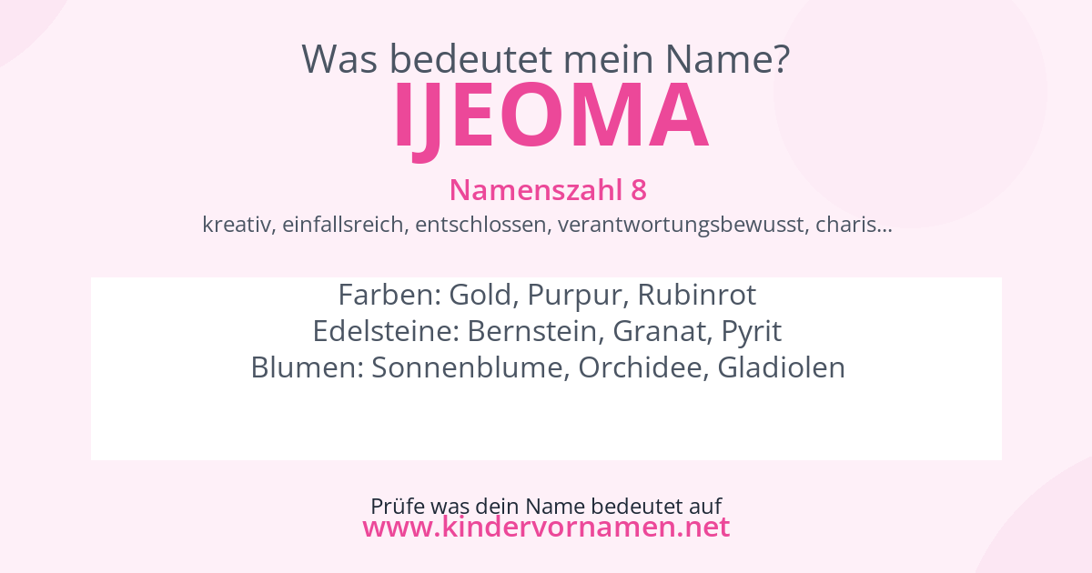 Was bedeutet der Name Ijeoma?