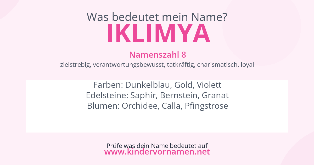 Was bedeutet der Name Iklimya?