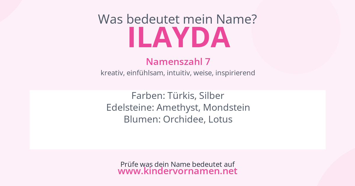 Was bedeutet der Name Ilayda?