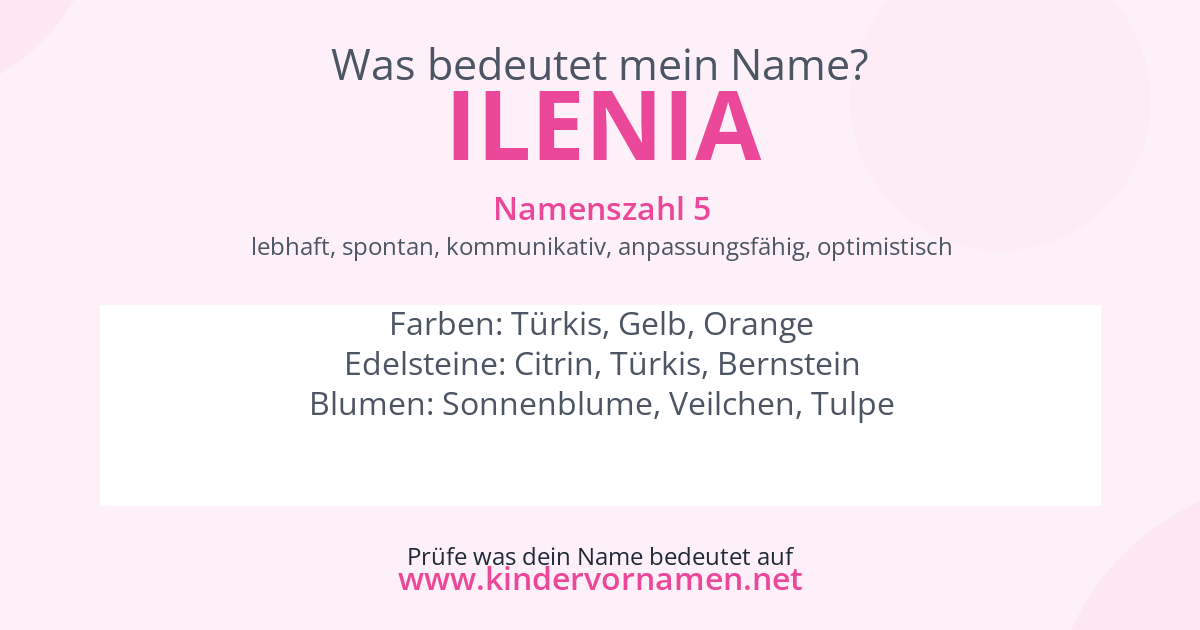 Was bedeutet der Name Ilenia?