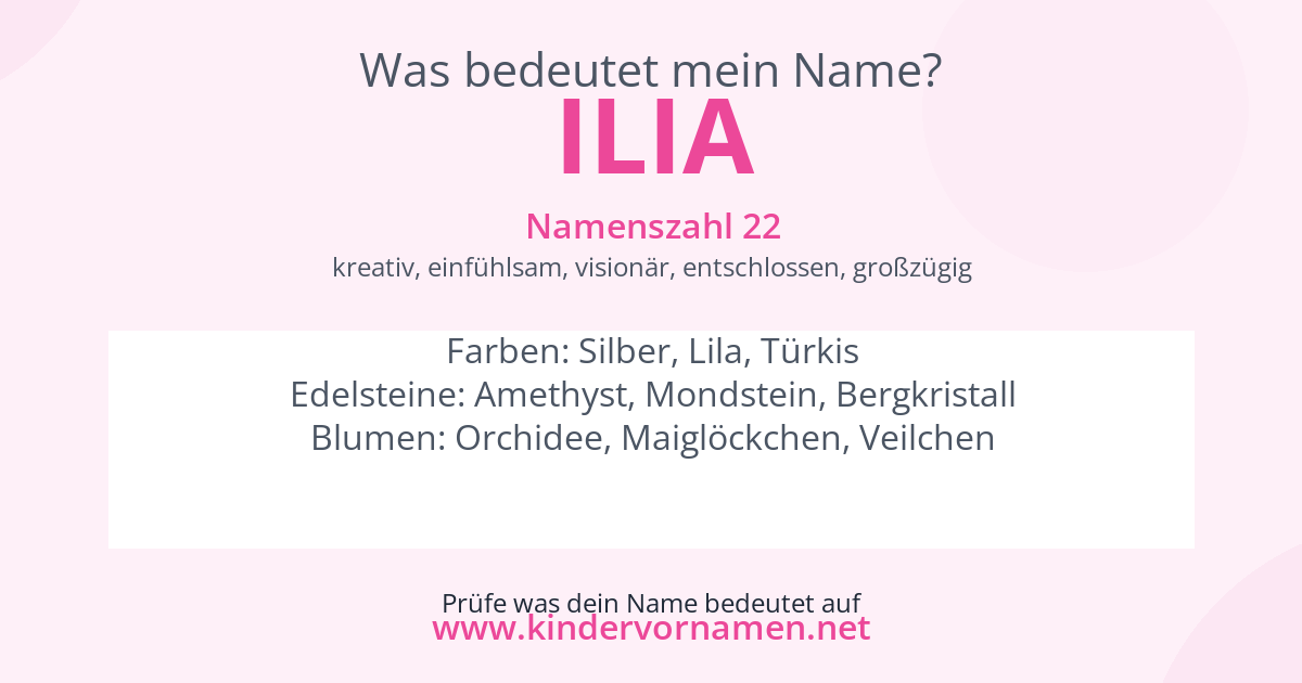 Was bedeutet der Name Ilia?