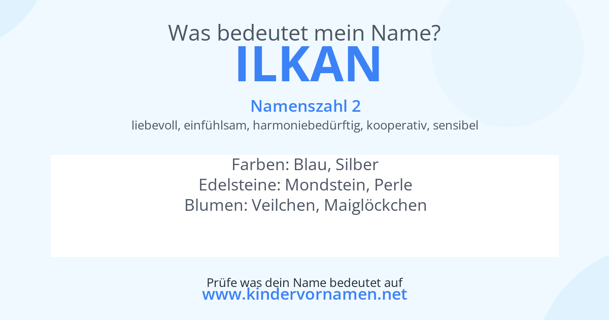 Was bedeutet der Name Ilkan?