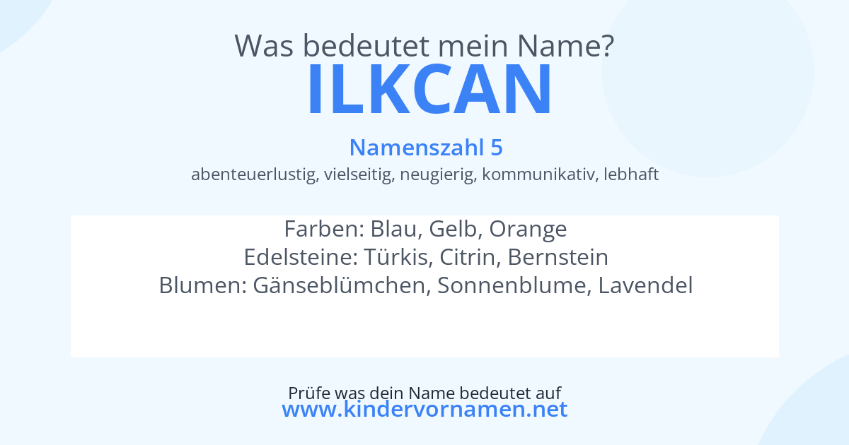 Was bedeutet der Name Ilkcan?