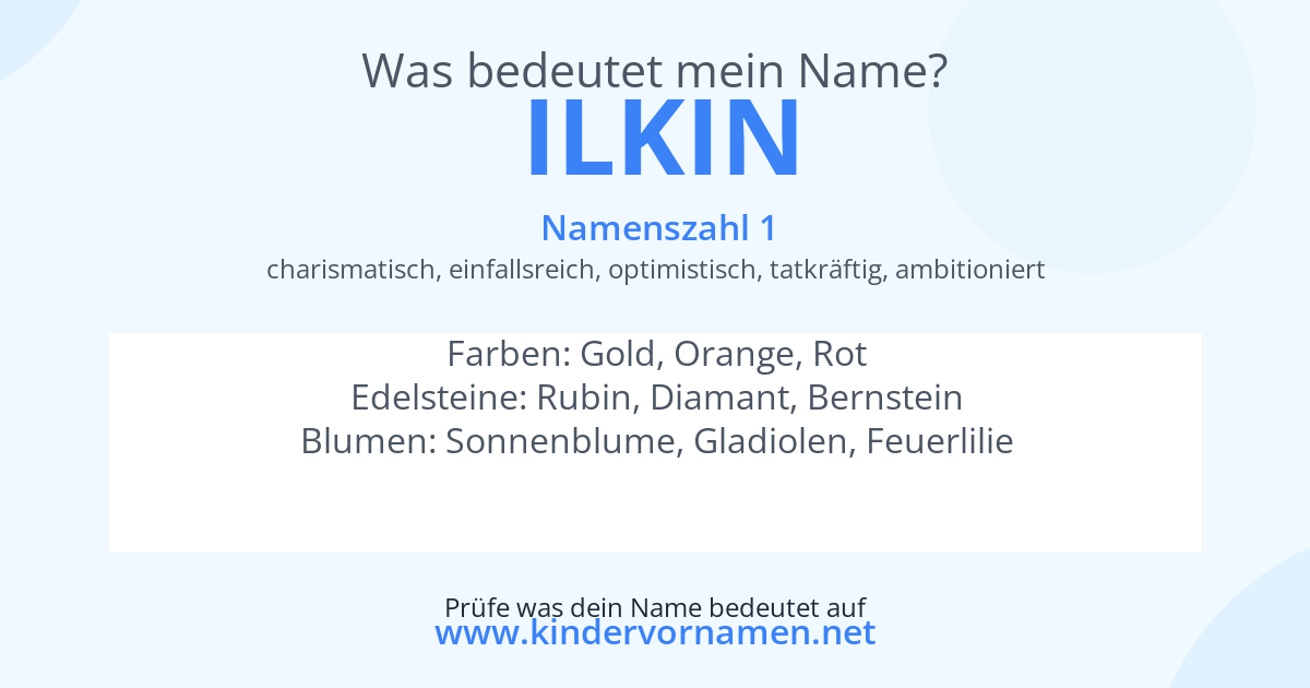 Was bedeutet der Name Ilkin?