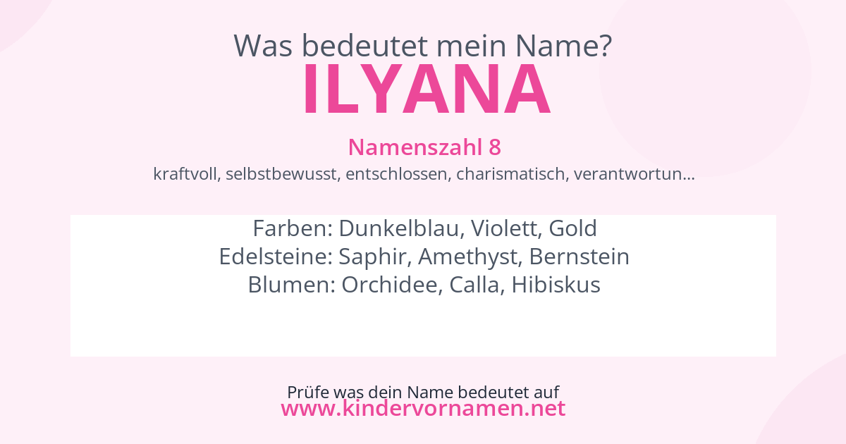 Was bedeutet der Name Ilyana?