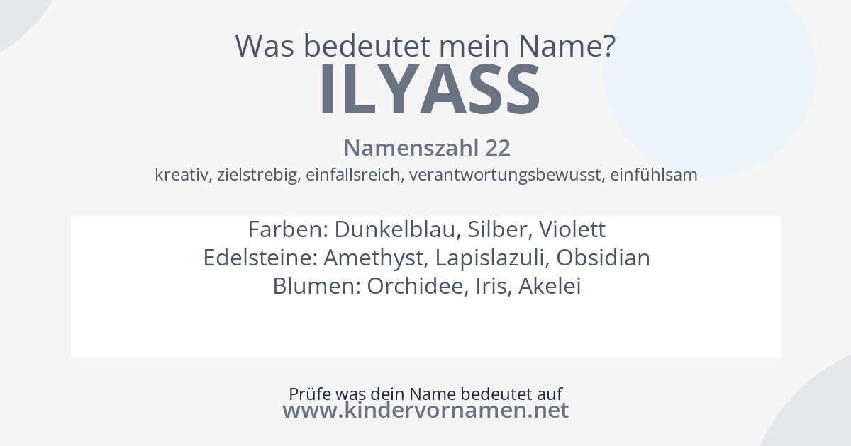 Was bedeutet der Name Ilyass?