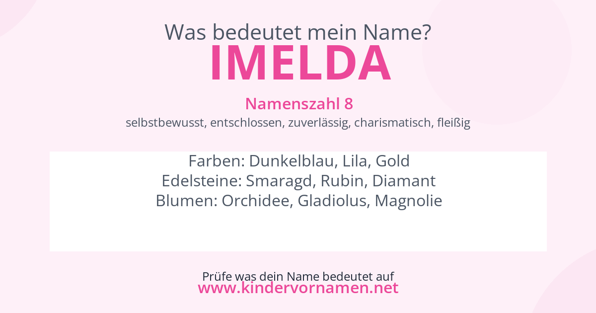 Was bedeutet der Name Imelda?