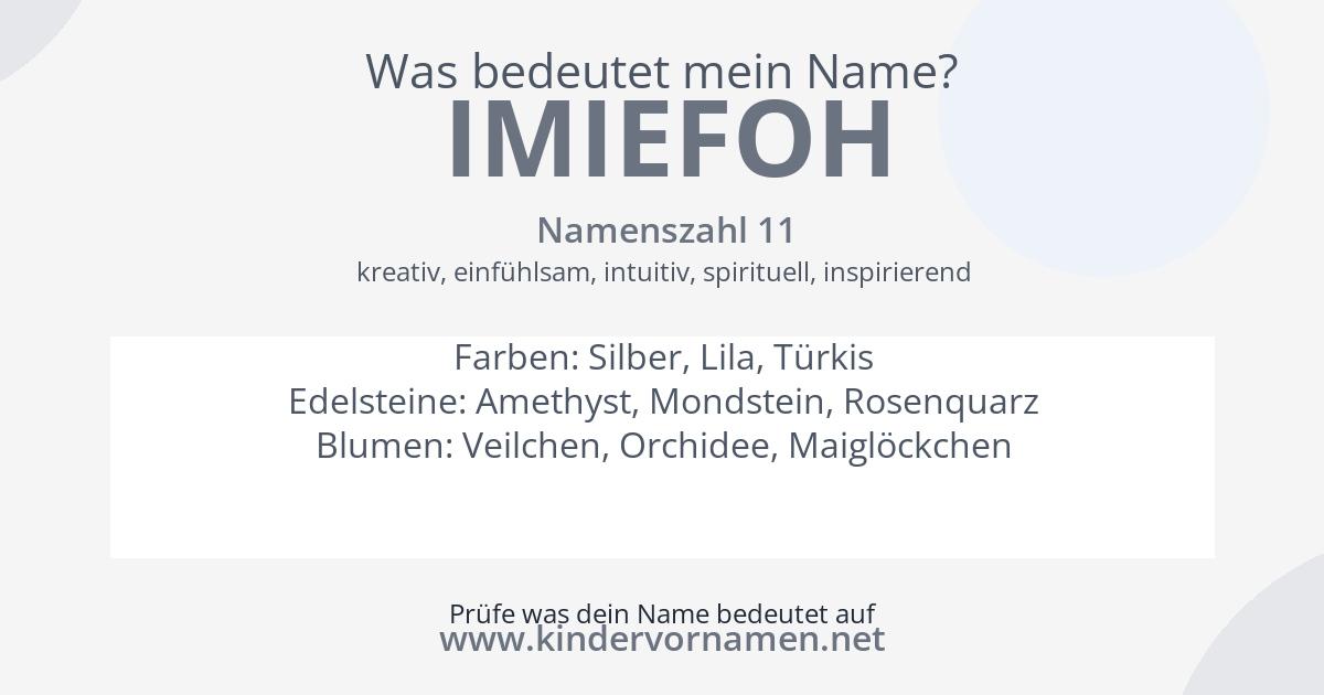 Was bedeutet der Name Imiefoh?