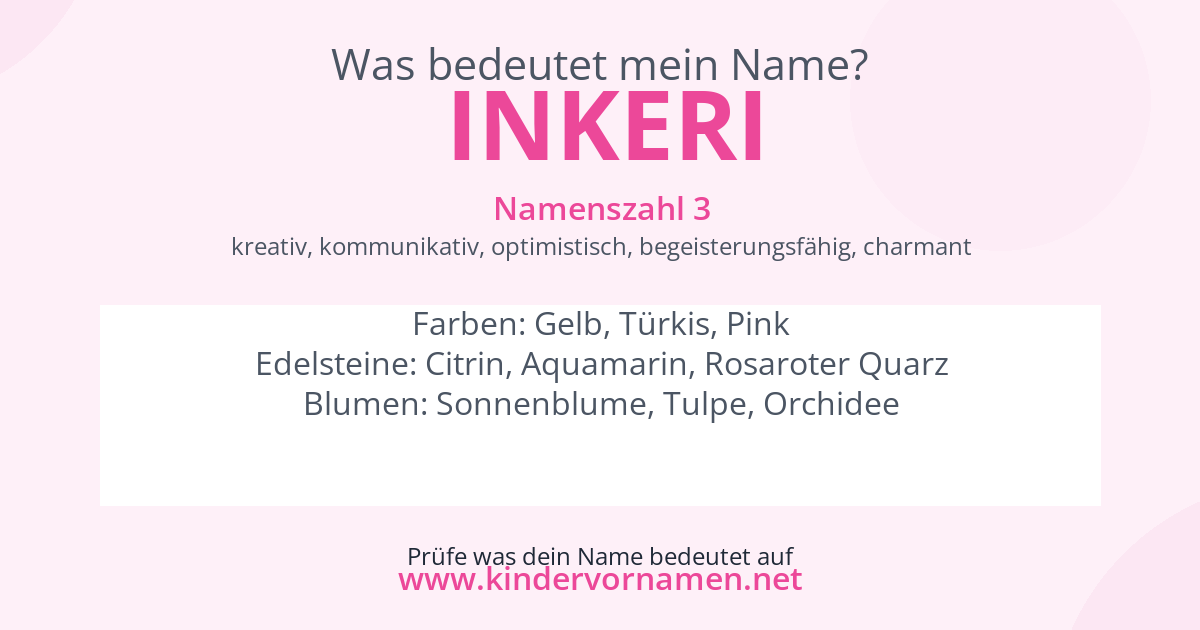 Was bedeutet der Name Inkeri?