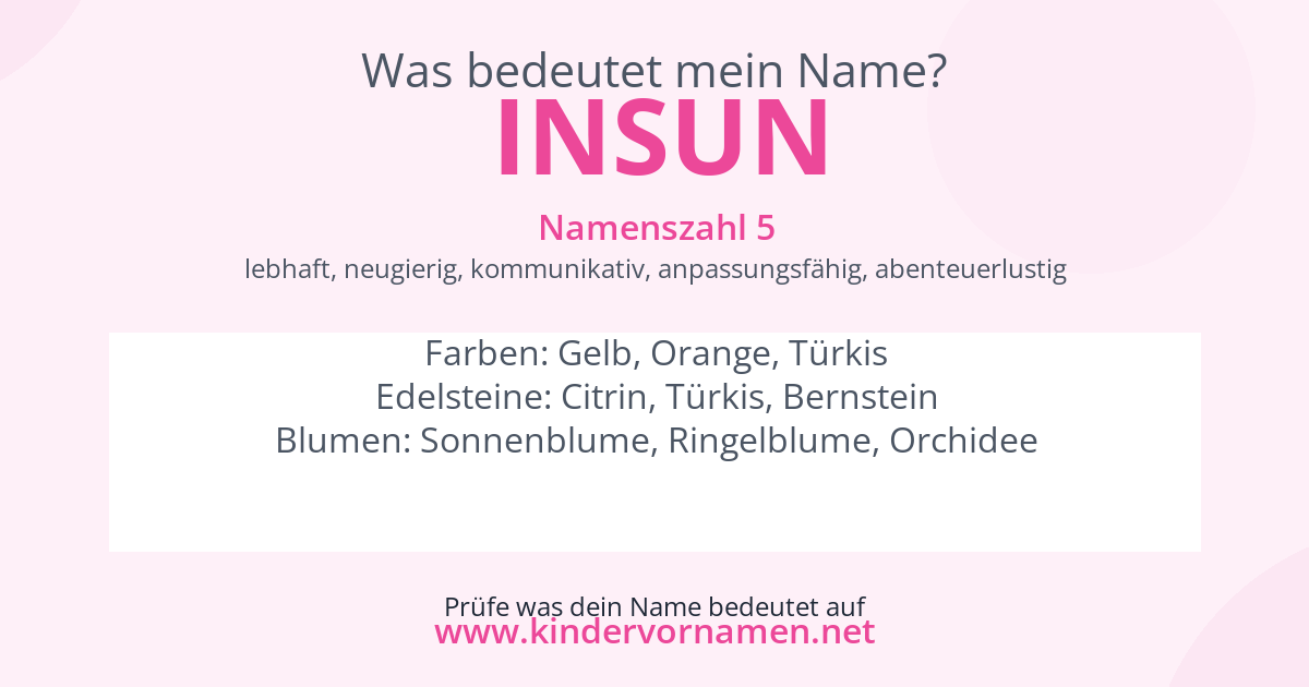 Was bedeutet der Name Insun?