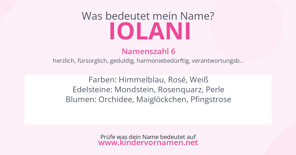 Was bedeutet der Name Iolani?