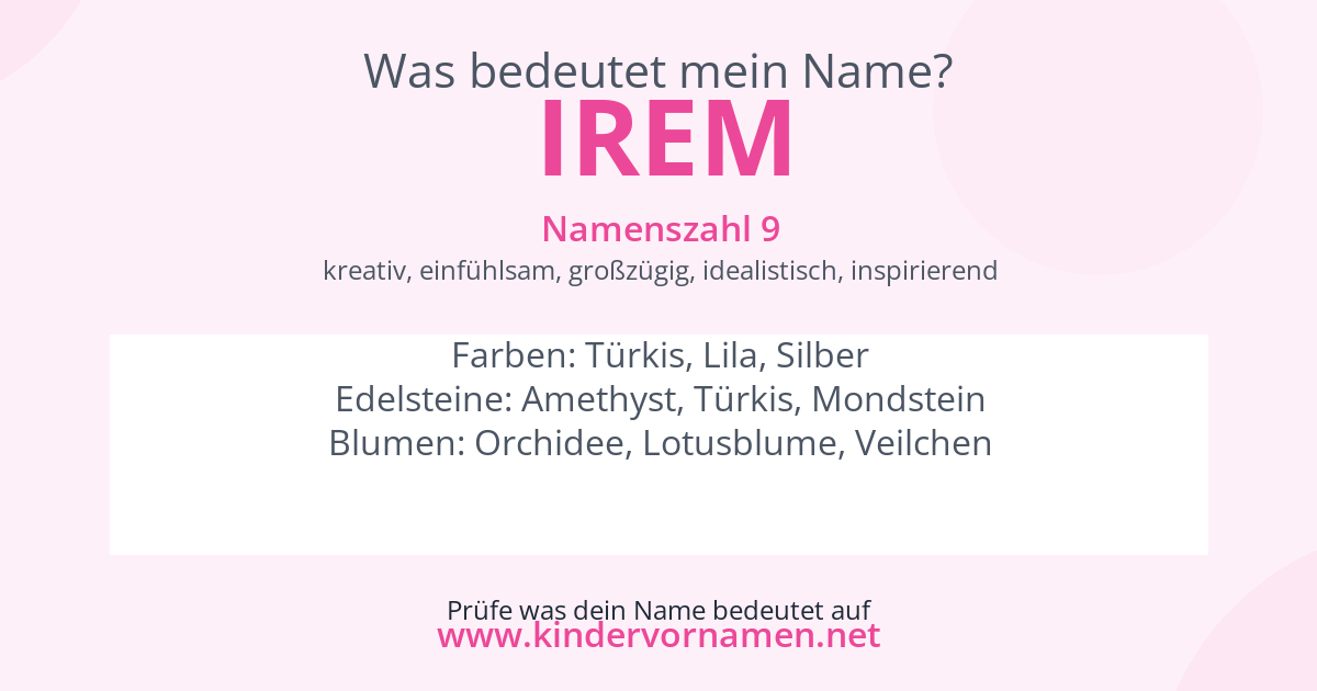 Was bedeutet der Name Irem?